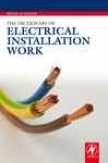 The Dicctionary Of Electrical Installation Work