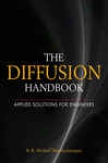 The Diffusion Handbook: Applied Solutions For Engineers
