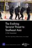 The Evolving Terrorist Threat To Southeast Asia