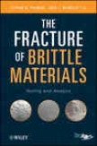 The Fracture Of Brittle Materials