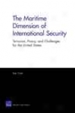 The Maritime Dimension Of International Security