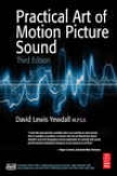 The Practical Art Of Motion Picture Sound