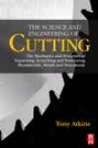 The Science And Engineering Of Cutting