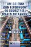 The Science And Technology Of Industrial Water Treatment