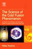 The Science Of The Cold Fusion Phenomenon