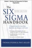 The Six Sigma Handbook: Building The Responsive Six Sigma Organization