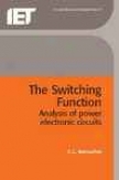 The Switching Function