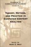 Theory, Method, And Practice In Computer Satisfy Analysis