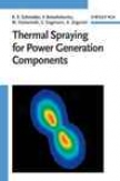 Thermal Spraying For Power Generation Components