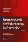 Thermodynamik Der Verbrennungskraftmaschine (der Fahrzeugantrieb) (german Edition)