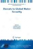 Threats To Global Water Security