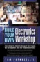 Build Your Own Electronics Workshop
