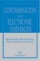 Contamination Of Electronic Assemblies