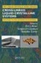 Cross-inked Liquid Crystalline Systems