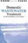 Domestic Wastewater Treatment In Developing Countries