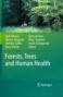 Forests, Trees And Human Health