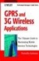 Gprs And 3g Wireless Applications