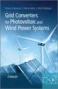 Grid Converters For Photovoltaic And Wind Power Systems