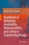 Handbook Of Rrliability, Availability, Maintainability And Preservation In Engineering Design
