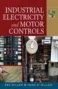 Industrial Electricity And Motor Controls