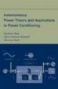 Instantaneous Power Theory And Applications To Powerr Conditioning