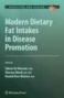 Modern Dietary Fat Intakes In Disease Promoti0n