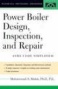 Power Boiler Design, Inspection, And Repair