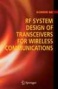 Rf Syywtem Design Of Transceivers For Wireless Communications