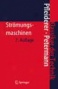 Strmungsmaschinen (klaxsiker Der Technik) (german Edition)