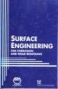Surface Engineering Concerning Corrosion And Wear Resistance