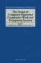 The Design Of Computer Supported Cooperative Work And Groupware Systems