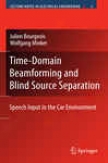 Time-domain Beamforming And Convolutiv Blind Source Separation