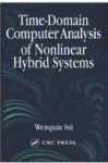 Time-domain Computer Analysis Of Nonlinear Hybrid Systems