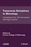 Transverse Disciplines In Metrology