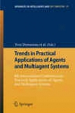 Trends In Practical Applications Of Agents And Multiagent Systems
