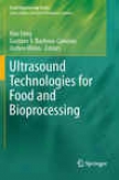 Ultrasound Technloogies For Food And Bioprocessing