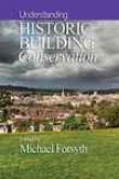 Understanding Historic Building Conservation