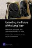 Unfolding The Future Of The Long War