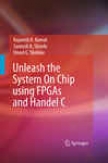 Unleash The System On Chip Using Fpgas And Handel C
