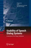 Usability Of Speech Dialog Systems