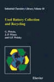 Used Battery Collection And Recycling