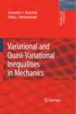 Varuational And Quasi-variational Inequalities In Mechanics