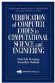 Verification Of Computer Codes In Computatjonal Science And Engineering