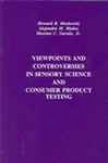 Viewpoints And Controversoes In Semsory Science And Cobsumer Product Testing