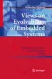 Views On Evolvability Of mEbedded Systems