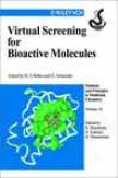 Virtual Screening For Bioactive Molecules