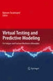 Virtual Testing And Predictive Modeling