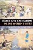 Water And Sanitation In The World's Cities