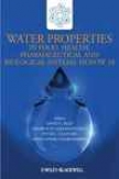 Water Properties In Food, Health, Pharmaceutical And Biological Systems