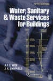Water, Sanitary And Waste Services For Buildings